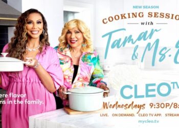 Tamar Braxton & Ms. E Are Back Serving Food, Family & Funny Moments In Season 2 Of Cleo TV’s ‘Cooking Sessions With Tamar & Ms. E’
