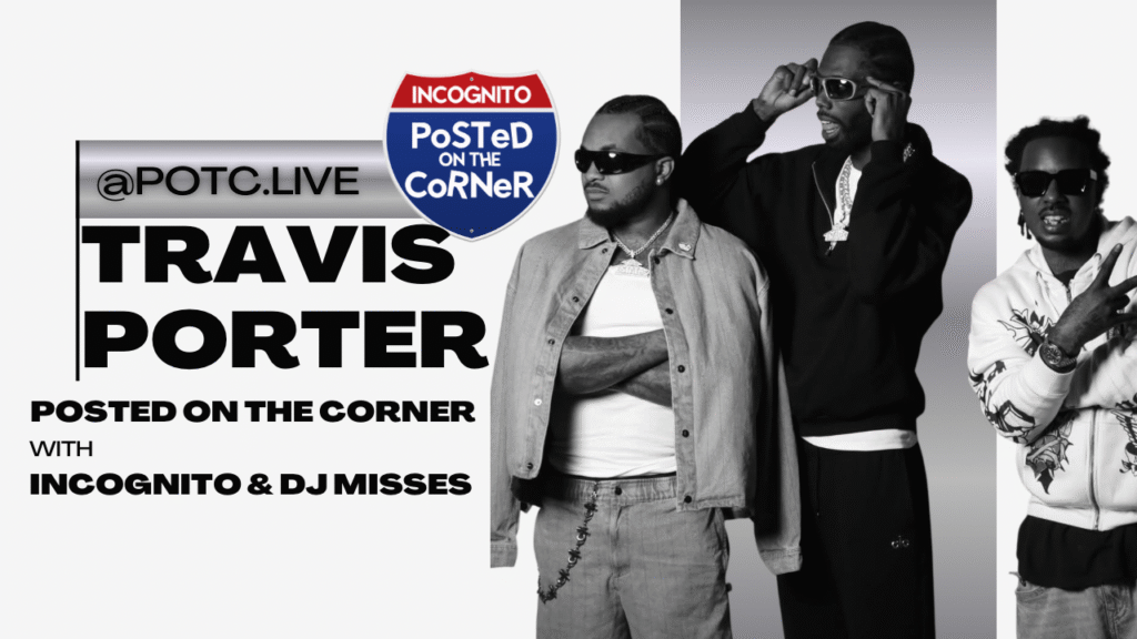 Travis Porter Talk Hip-Hop Legacy: “We’re the Influencers”
