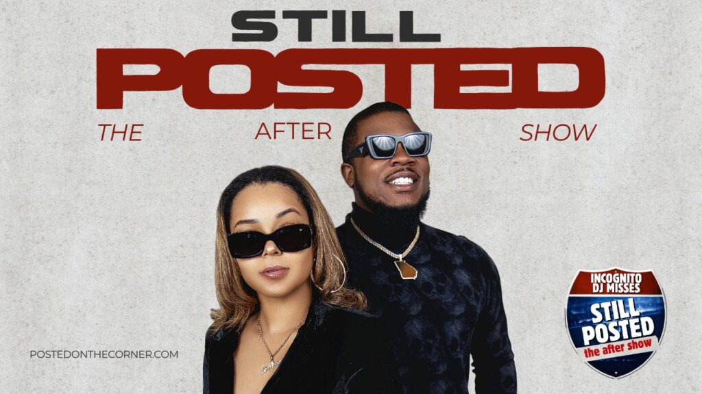 Still Posted Aftershow: DJ Montay Opens Up About Polyamory and New TV Series