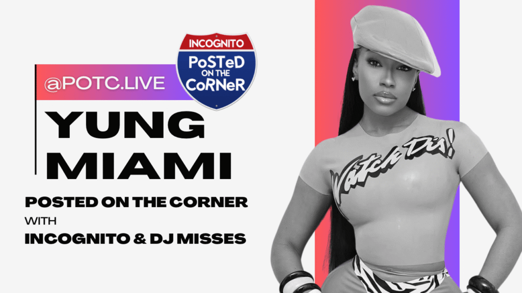 Yung Miami: “I Remember Everybody That Had Something to Say”